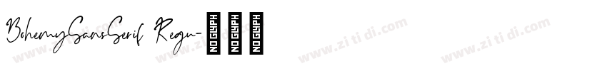 BohemySansSerif Regu字体转换 BohemySansSerif Regu字体转换